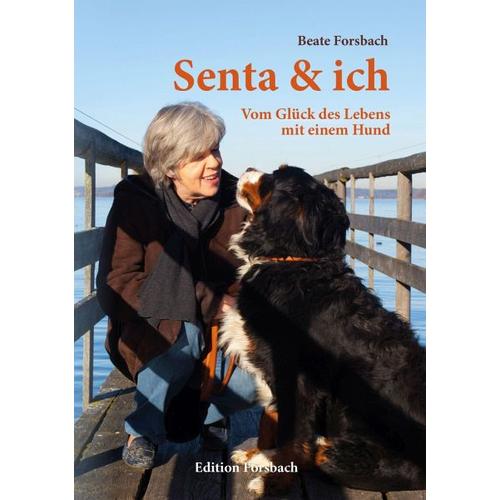 Senta & ich – Beate Forsbach