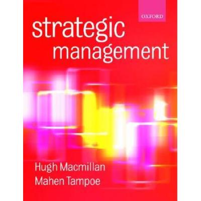 Strategic Management: Process, Content, And Implementation