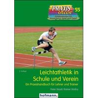 Leichtathletik in Schule und Verein - Peter Wastl, Rainer Wollny
