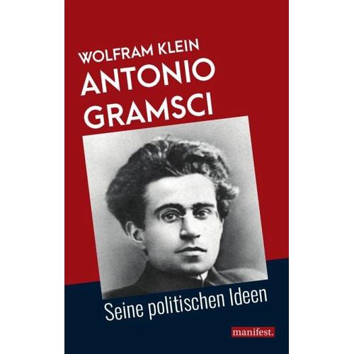 Antonio Gramsci - Wolfram Klein