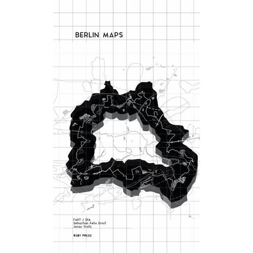 Berlin Maps – Sebastian Felix Ernst, Jonas Tratz