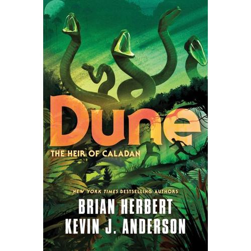 Dune: The Heir of Caladan – Brian Herbert, Kevin J. Anderson