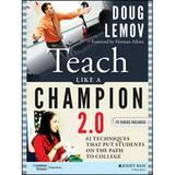 Pre-owned - Teach Like a Champion 2.0 : 62 Techniques That Put Students on the Path to College (Edition 2) (Paperback)