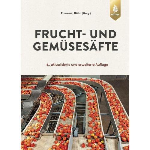 Frucht- und Gemüsesäfte - Franz-Michael Rouwen, Tilo Hühn