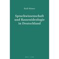 Sprachwissenschaft Und Rassenideologie In Deutschland - Ruth Römer, Gebunden