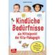 Kindliche Bedürfnisse Als Mittelpunkt Der Kita-Pädagogik, M. 1 Beilage - Sybille Schmitz, Kartoniert (TB)