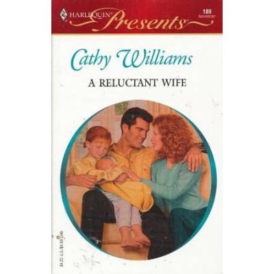 A Reluctant Wife Harlequin Presents No