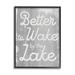 Stupell Industries Rustic Gray Lake Phrase Framed On Wood by Lil' Rue Graphic Art Wood in Brown/Gray/White | 14 H x 11 W x 1.5 D in | Wayfair
