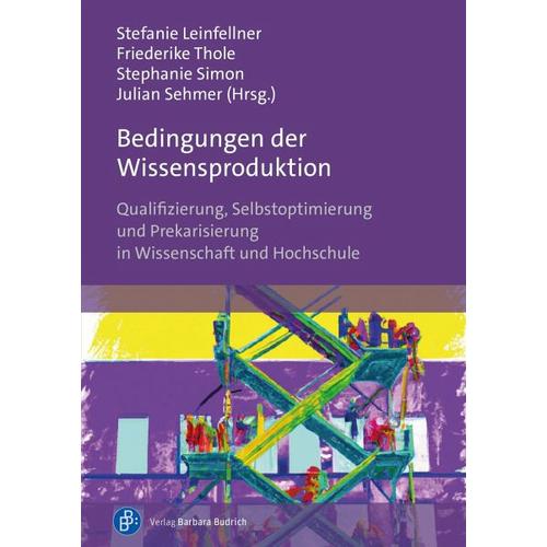 Bedingungen der Wissensproduktion