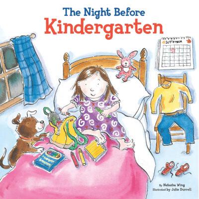 The Night Before Kindergarten (Hardcover) - Natasha Wing