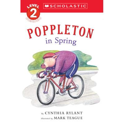 Scholastic Reader Level 3 Poppleton In Spring (paperback) - by Cynthia Rylant