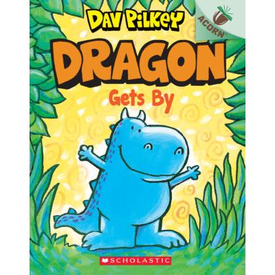 Dragon #3: Dragon Gets By (paperback) - by Dav Pil...