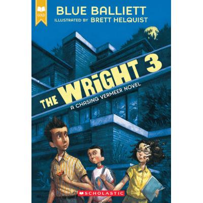 The Wright 3 (paperback) - by Blue Balliett