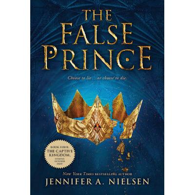 The Ascendance Trilogy #1: The False Prince (paperback) - by Jennifer A. Nielsen