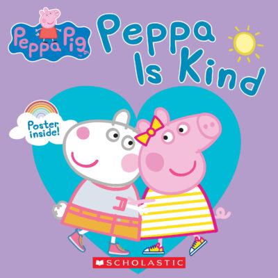 Peppa is Kind (paperback) - by Samantha Lizzio
