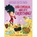 Doa Esmeralda Who Ate Everything (paperback) - by Melissa de la Cruz