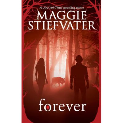 Forever (paperback) - by Maggie Stiefvater