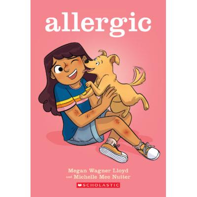 Allergic (paperback) - by Megan Wagner Lloyd