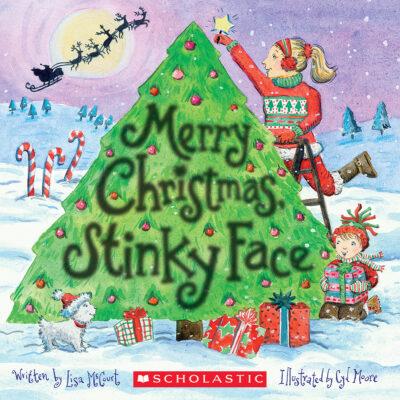 Merry Christmas, Stinky Face (paperback) - by Lisa McCourt