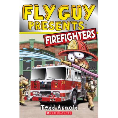 Fly Guy Presents: Firefighters (paperback) - by Tedd Arnold