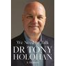We Need to Talk: The Number 1 Bestseller - Tony Holohan