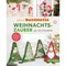 Buch Nähen mit buttinette – Weihnachtszauber aus dem Nähzimmer