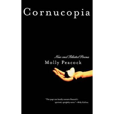 Cornucopia: New And Selected Poems