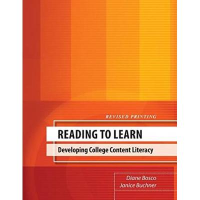 Reading to Learn: Developing College Content Liter...