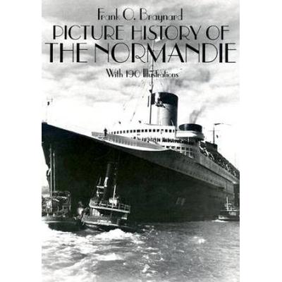 Picture History Of The Normandie With Illustrations