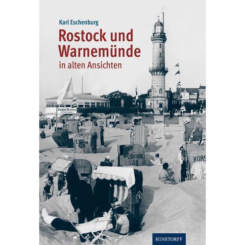 Rostock Und Warnemünde In Alten Ansichten - Karl Eschenburg, Gebunden