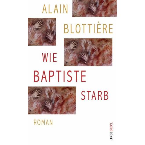 Wie Baptiste starb - Alain Blottière