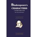 Shakespeares Characters A Players Press Guide Whos Who of Shakespeare