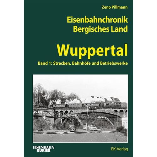 Eisenbahnchronik Bergisches Land - Band 3 - Zeno Pillmann