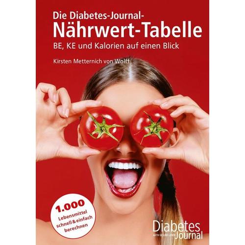 Die Diabetes-Journal-Nährwert-Tabelle – Kirsten Metternich von Wolff