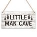 5 x10 Little Man Cave Wood Sign Nursery Decor For Boys Natural Baby Room Wall Decor Woodland Playroom Decor Gift for Baby Shower Toddler Kids Bedroom Living Room Hanging Sign -A05