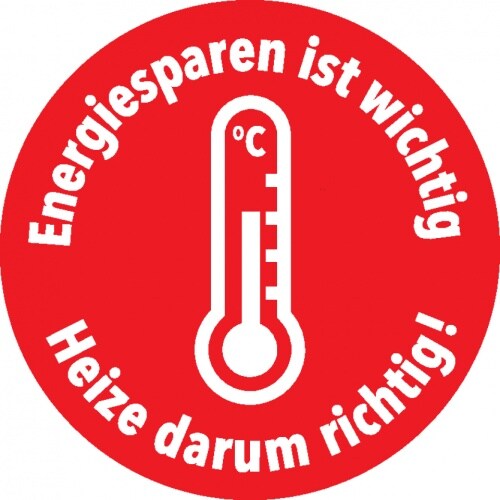 Dreifke® Aufkleber | Klimalabel Energiesparen ist wichtig-Heize darum richtig!,o.Vorgabe,Folie,Ø100mm Image