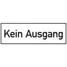 Kein Ausgang, Folie, 300x100 mm