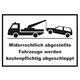 Widerrechtlich abgestellte Fahrzeuge Schild A4 (210x297mm)