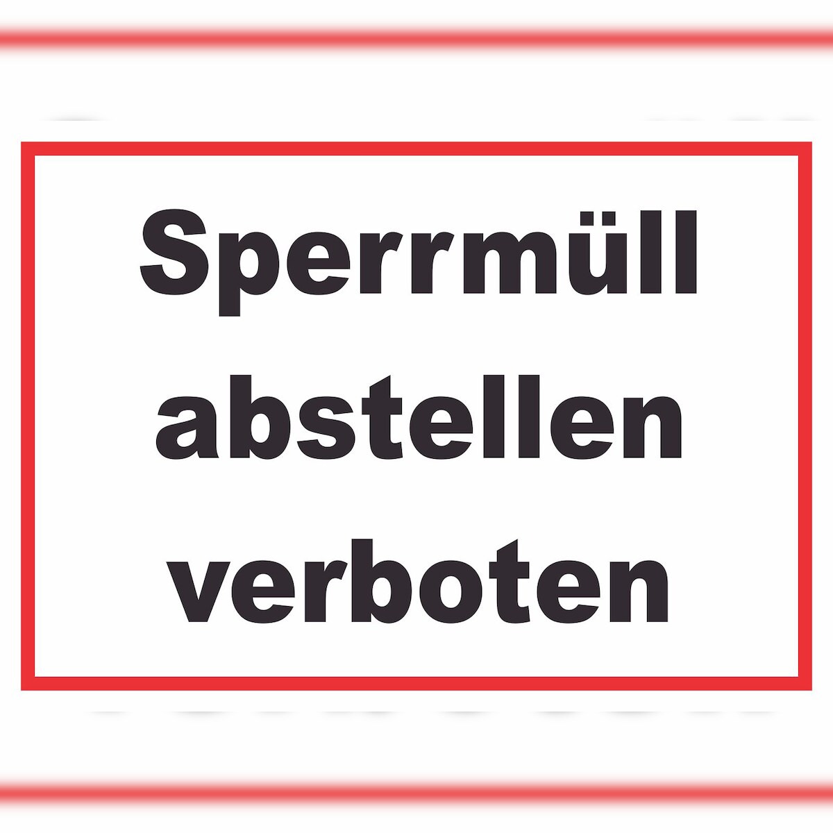Sperrmüll abstellen verboten Schild A3 Rückseite selbstklebend Image