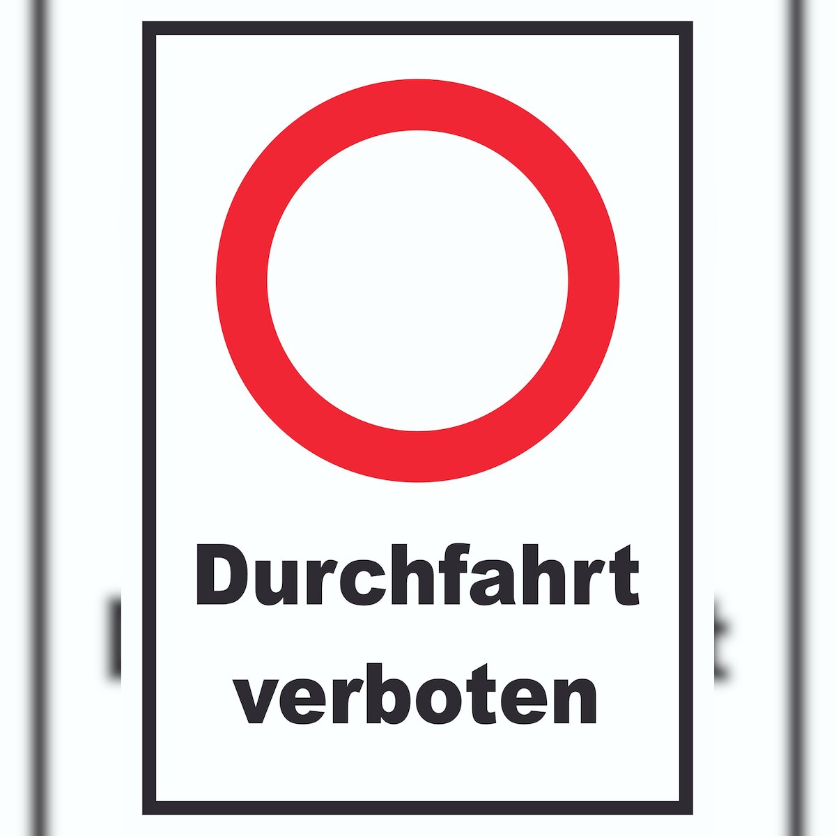 Durchfahrt verboten Schild A4 (210x297mm) Image