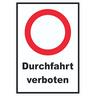 Durchfahrt verboten Schild A4 (210x297mm)