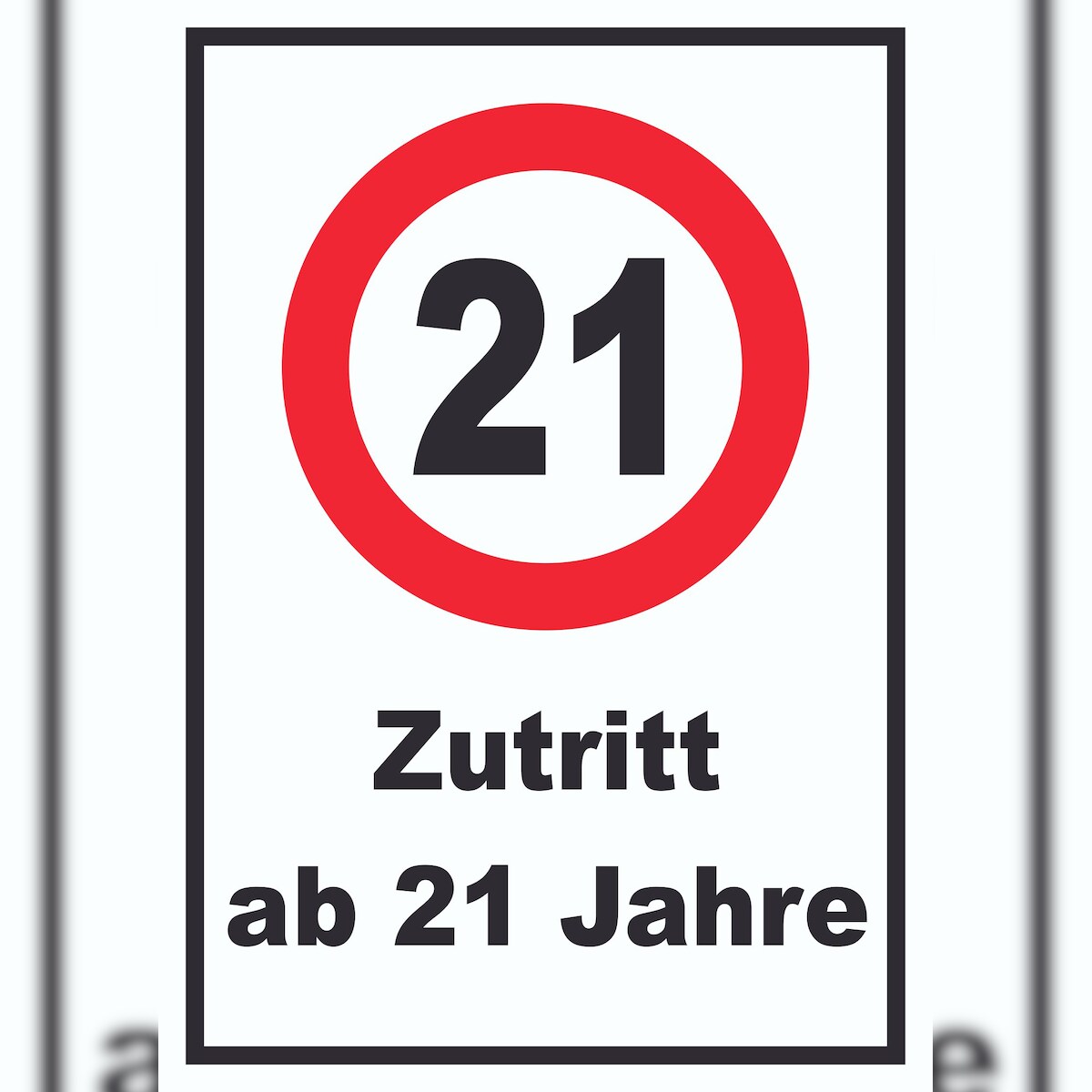 Zutritt ab 21 Jahre Schild A3 Rückseite selbstklebend Image