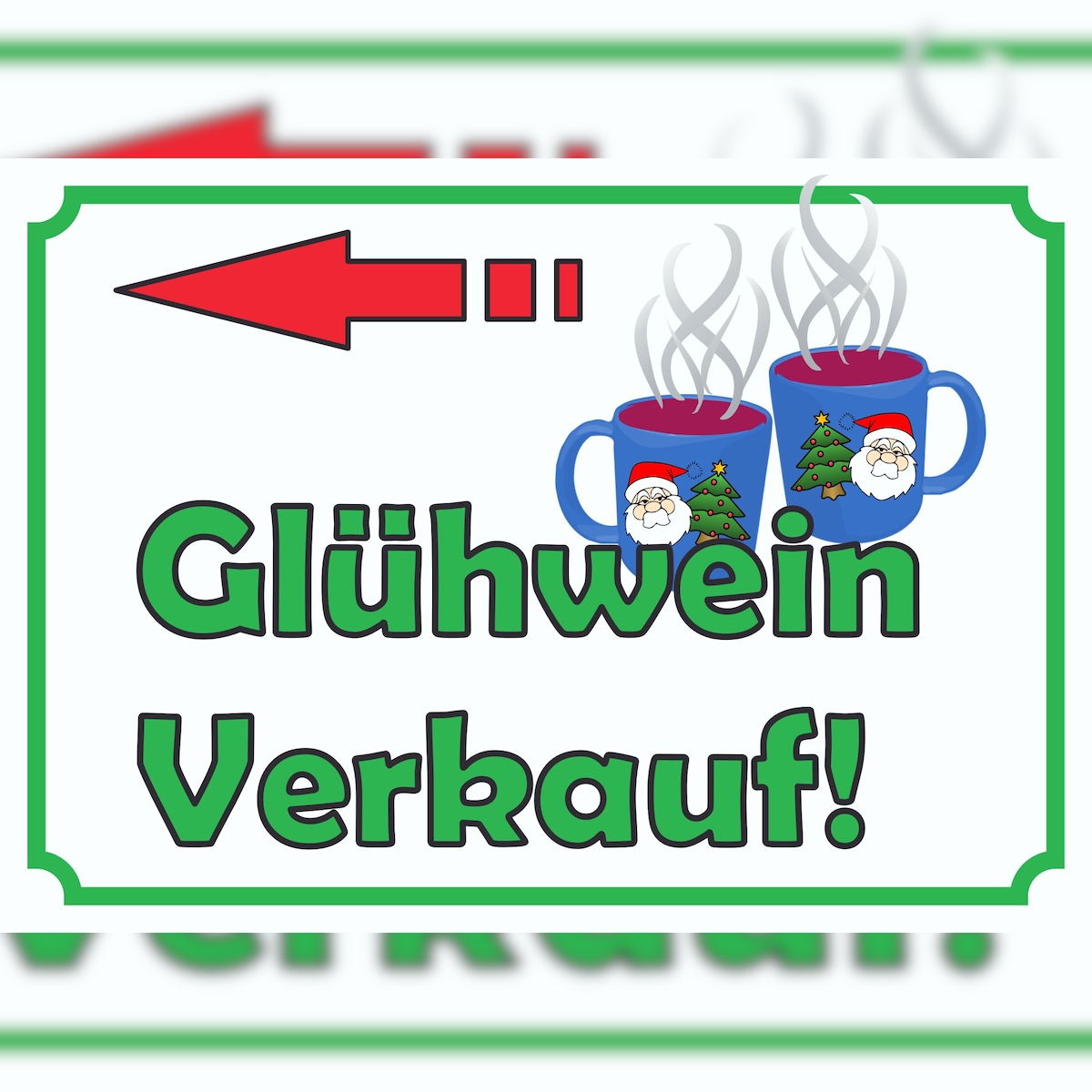 Glühwein Verkaufsschild Schild mit Pfeil nach links A4 Rückseite selbstklebend Image