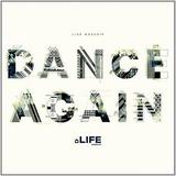 Dance Again - Live Worship / Life Worship / Integrity Music Audio CD 2014 / 51942