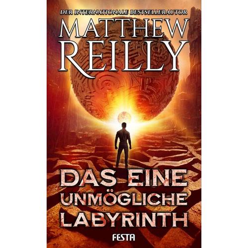 Das eine unmögliche Labyrinth - Matthew Reilly