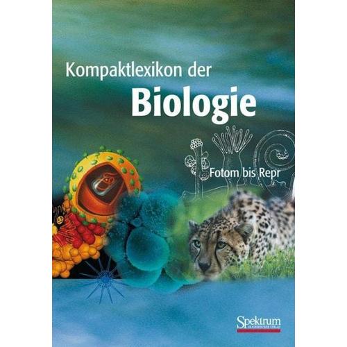 Kompaktlexikon der Biologie – Band 2 – Elke Herausgegeben:Brechner, Daniel Mitarbeit:Dreesmann, Barbara Dinkelaker