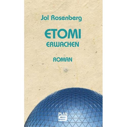 Etomi. Erwachen – Jol Rosenberg