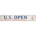 2024 U.S. Open 3" x 18" Event Name Sign