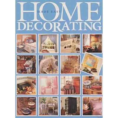 Home Decorating Made Easy Add Style and Flair to Your Home