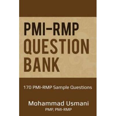 PMIRMP Question Bank PMIRMP Exam Sample Questions